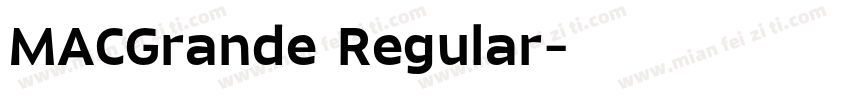 MACGrande Regular字体转换